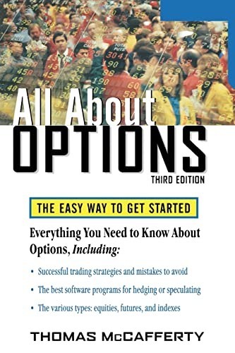 All About Options, 3E, Thomas Mccafferty