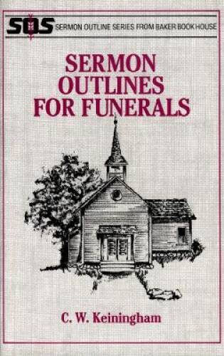 Sermon Outlines for Funerals (Sermon Outline Series) – Paperback – VERY GOOD