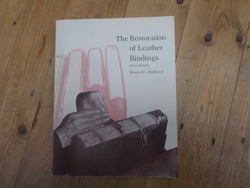 1984 BERNARD MIDDLETON THE RESTORATION OF LEATHER BINDINGS AMERICAN LIB VG CON.