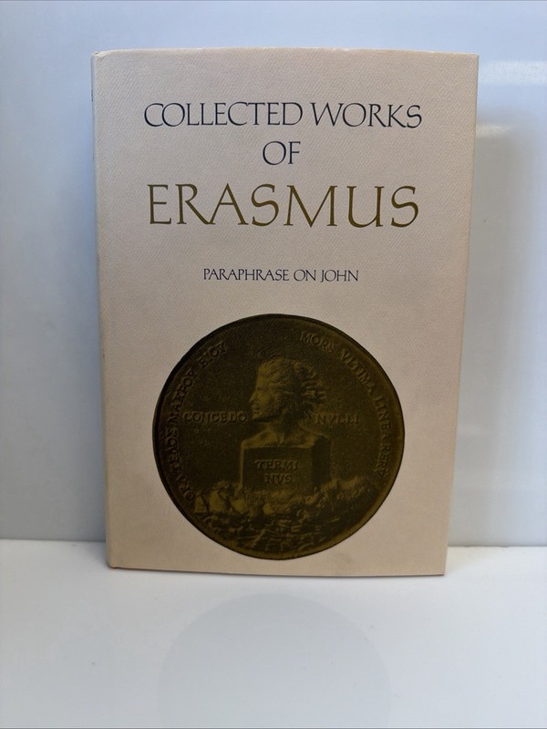 Collected Works Of Erasmus Vol 46 Paraphrase On John HC 2015 VG++