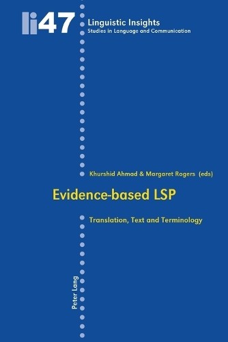 Khurshid Ahmad Evidence-based LSP (Paperback) Linguistic Insights (UK IMPORT)