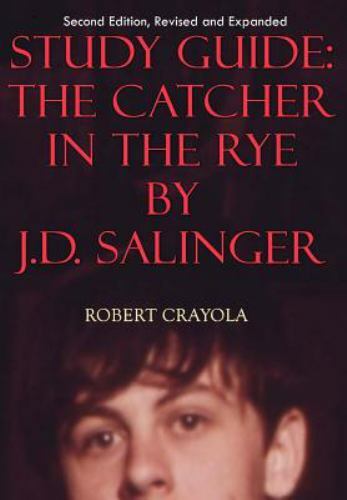 Catcher in the Rye by J.d. Salinger, Paperback by Crayola, Robert; Salinger, …