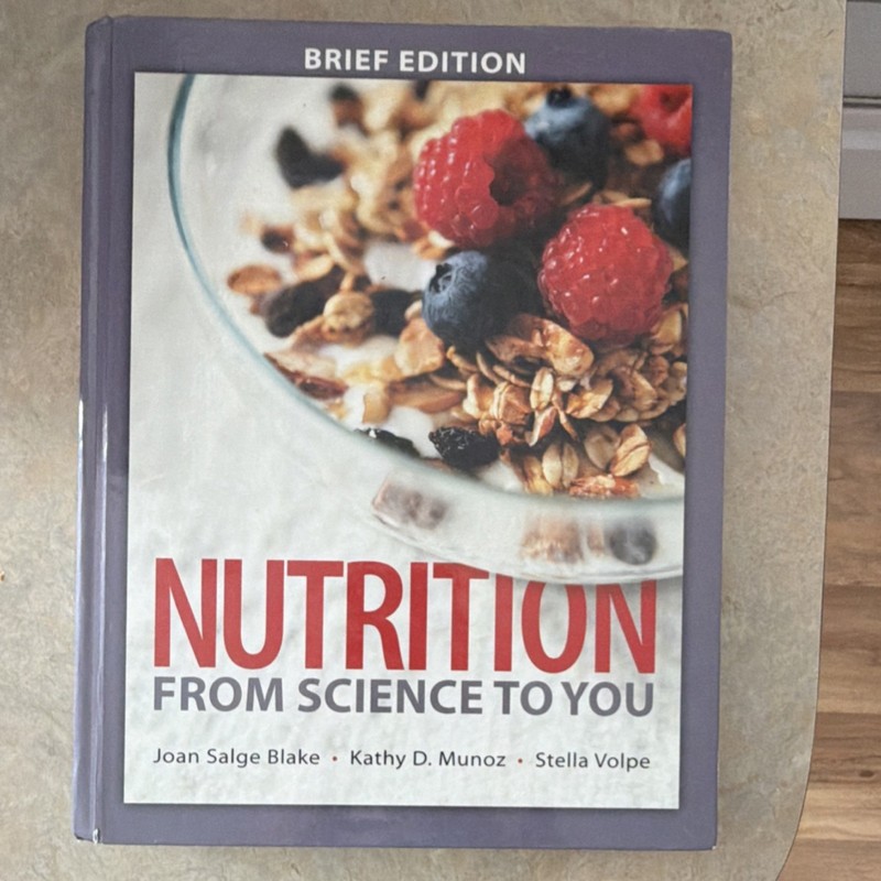 Pearson Nutrition From Science to You Brief Edition Hardcover Blake Munoz Volpe