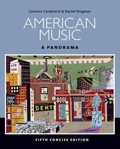 AMERICAN MUSIC: A PANORAMA, 5TH CONCISE EDITION By Lorenzo Candelaria & Daniel