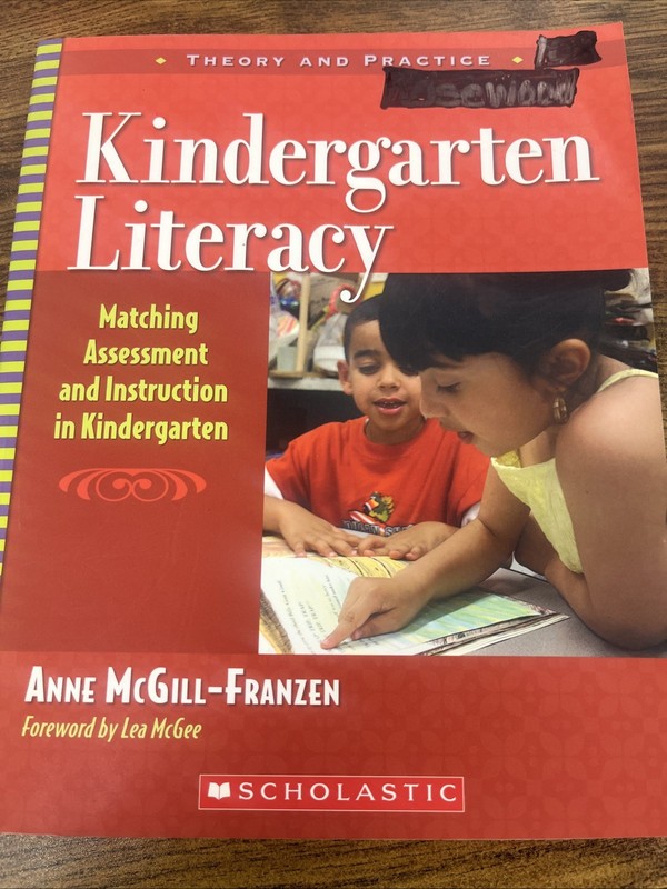 Kindergarten Literacy Matching Assessment And Instruction Anne McGill-Franzen