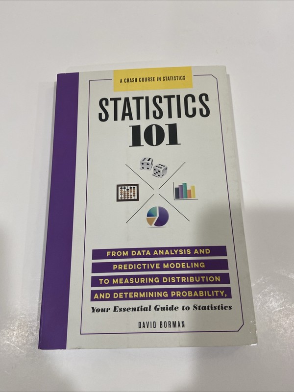 Statistics 101 By David Borman