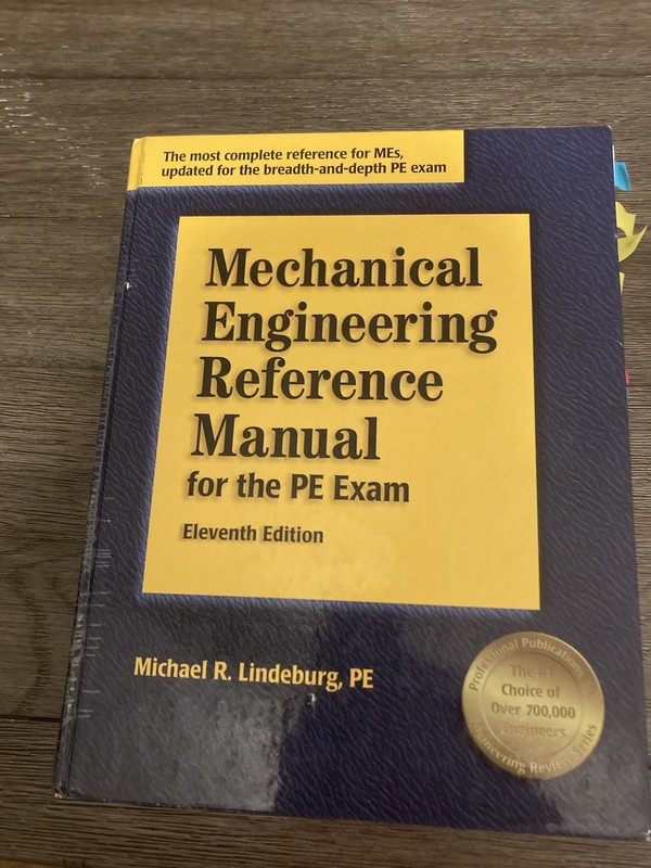 Mechanical Engineering Reference Manual For ￼The PE Exam. 11th Edition