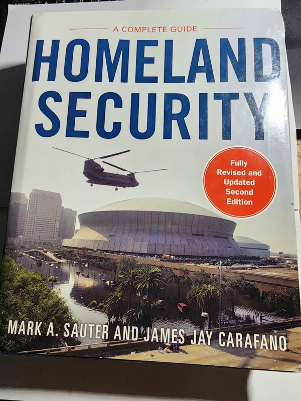 Homeland Security: A Complete Guide 2/E, , Carafano, James, Sauter, Mark GOOD B9