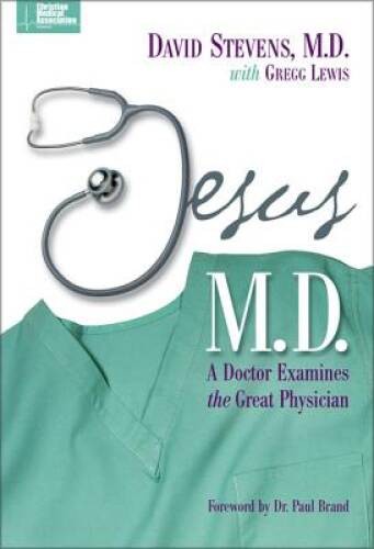 Jesus, M.D. – Paperback By Stevens MD, David – VERY GOOD