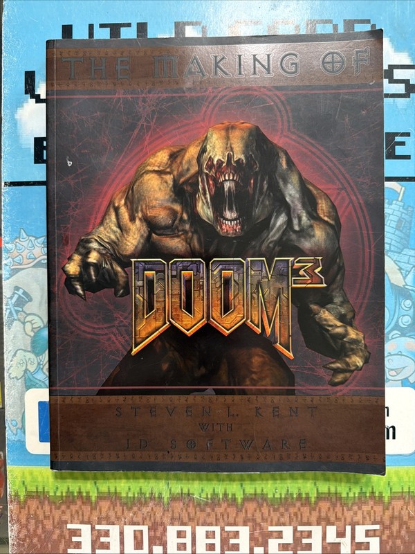 Computer Games Ser.: Making of DOOM 3 by Steven Kent (2004, Trade Paperback)
