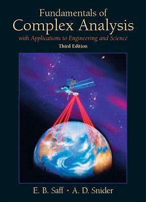 Fundamentals of Complex Analysis with Applications to Engineering and Science (