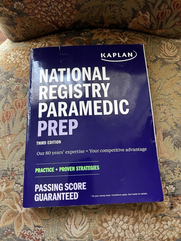 Kaplan National Registry Paramedic Prep: Test Study Guide & Practice 3rd Edition