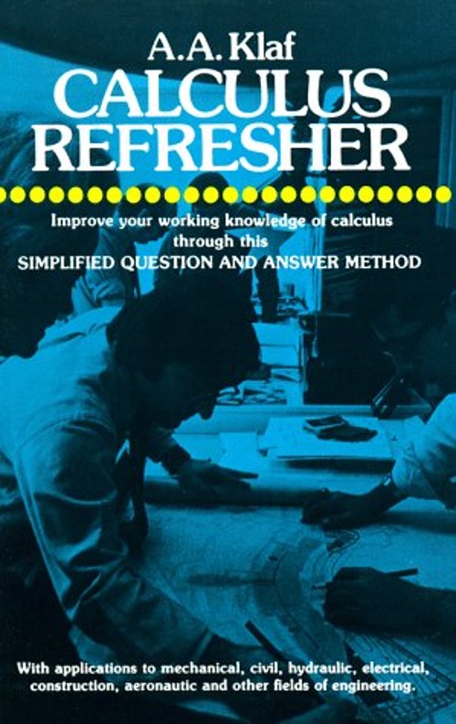 Calculus Refresher Paperback A. A. Klaf
