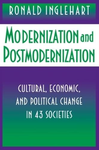 Modernization and Postmodernization – Paperback By Inglehart, Ronald – GOOD