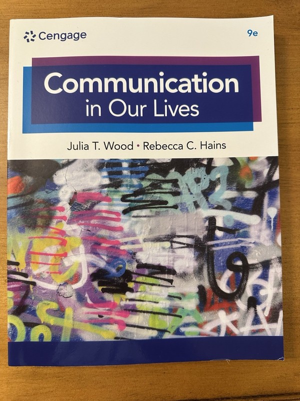 Cengage Communication in Our Lives 9e 9th Ed Paperback Wood & Hains