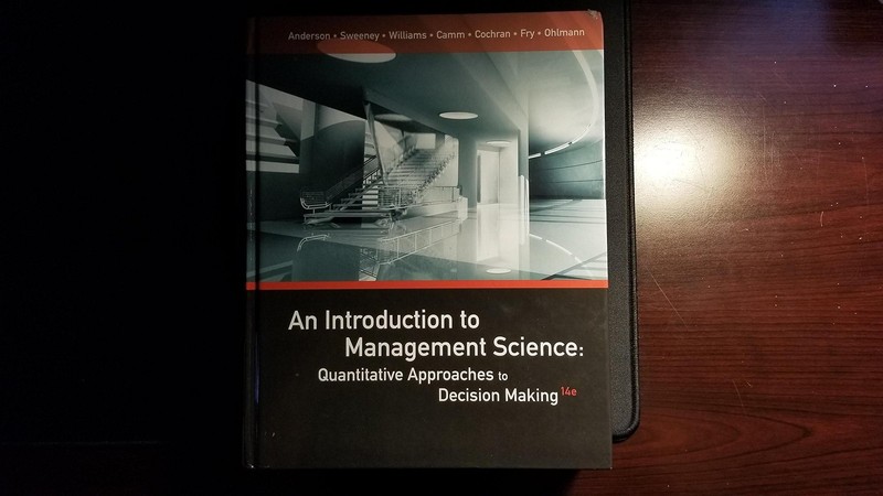 An Introduction to Management Science: Quantitative Approaches to Decision M…