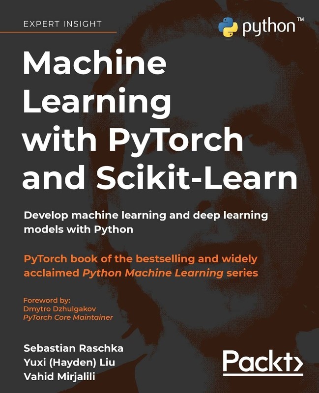 Machine Learning with PyTorch and Scikit-Learn: Develop machine learning and…