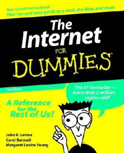 The Internet for Dummies – Paperback By Levine, John R. – VERY GOOD