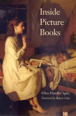 INSIDE PICTURE BOOKS (YALE NOTA BENE) By Ellen Handler Spitz **Mint Condition**