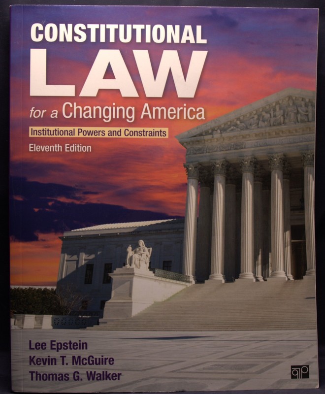 Constitutional Law for a Changing America 11E 2022 Paperback 9781071822128