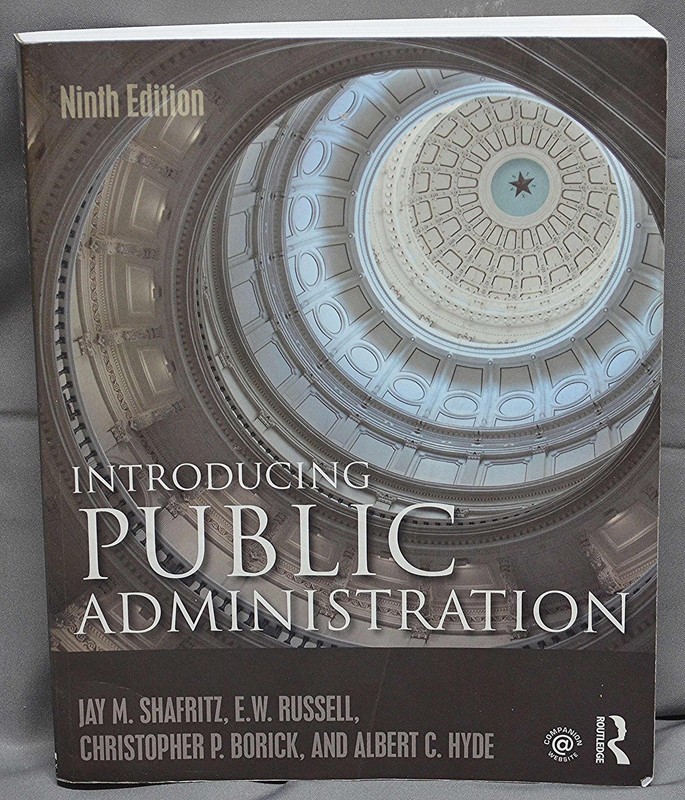 Introducing Public Administration Ninth Edition Textbook Shafritz Russell Hyde