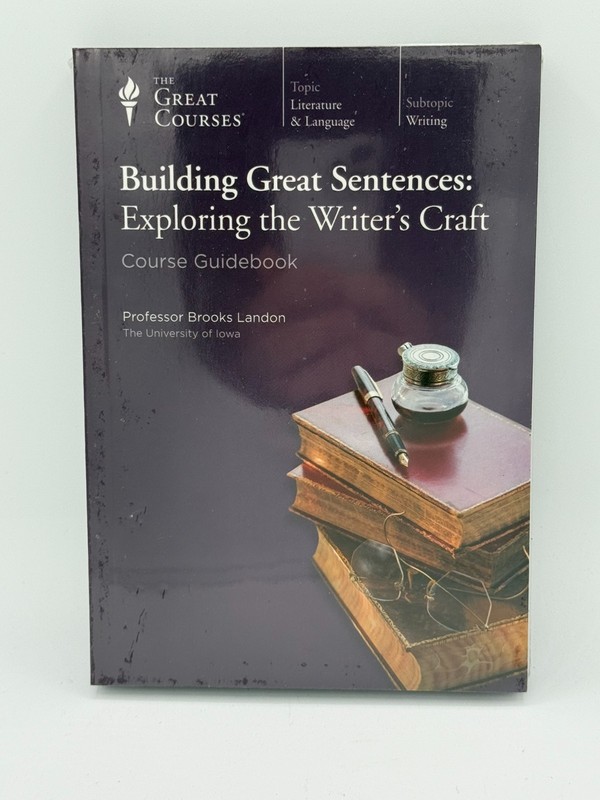 GREAT COURSES Building Great Sentences: Exploring Writers Craft * 4 DVDs & Guide