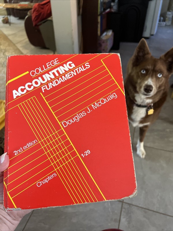 COLLEGE ACCOUNTING FUNDAMENTALS: CHAPTERS 1-29 By Douglas J. Mcquaig 2nd Edition