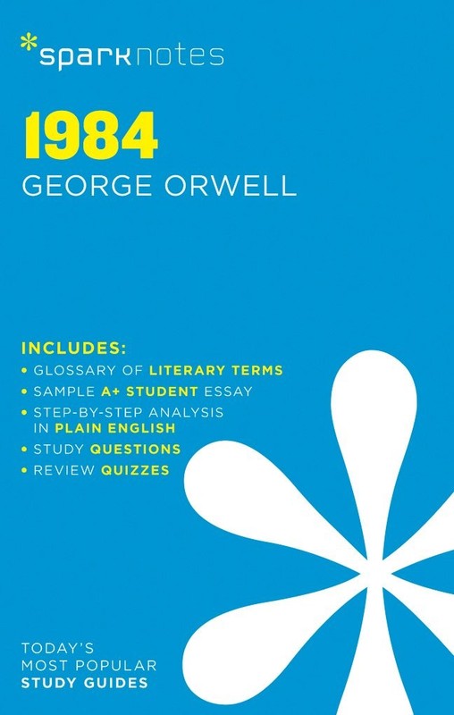 1984 SparkNotes Literature Guide (SparkNotes Literature Guide Series, 11)