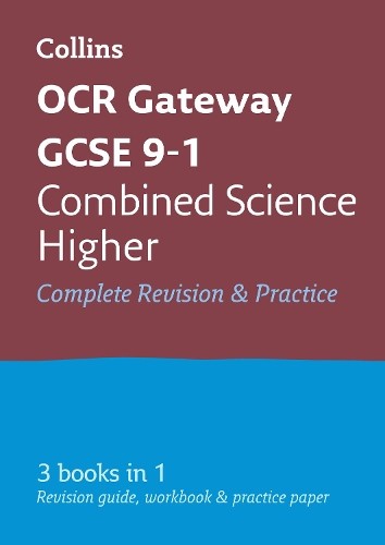 OCR Gateway GCSE 9-1 Combined Science Higher All-in-One Complete Rev (Paperback)