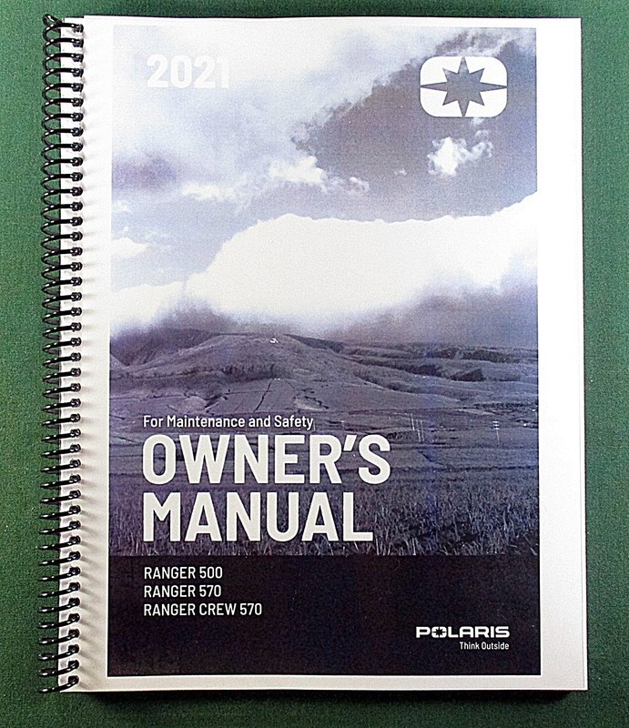 2021 Polaris Ranger 500 / 570 Owner’s Manual: Full Color & Protective Covers!