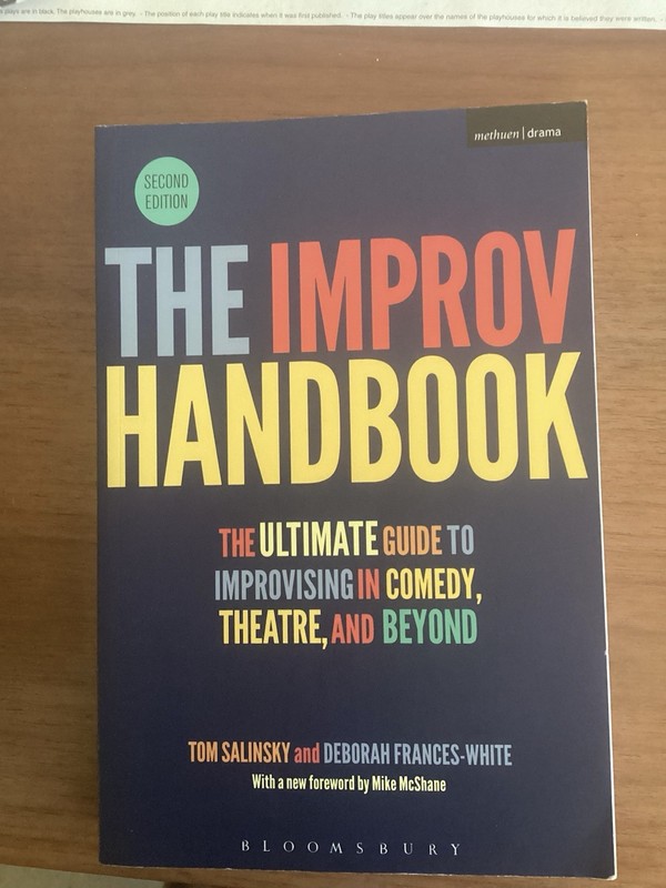 The Improv Handbook by Tom Salinsky and Deborah Frances-White