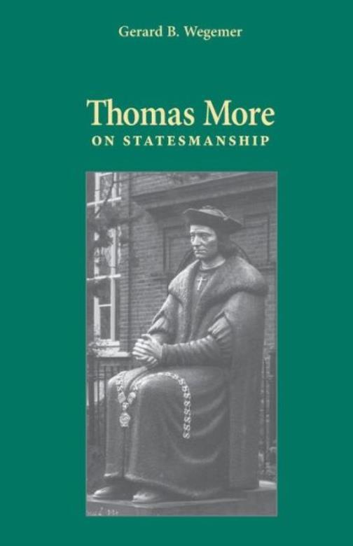 Thomas More On Statesmanship