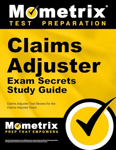 Claims Adjuster Exam Secrets S – VERY GOOD