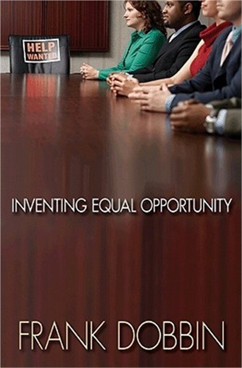 Inventing Equal Opportunity (Paperback or Softback)