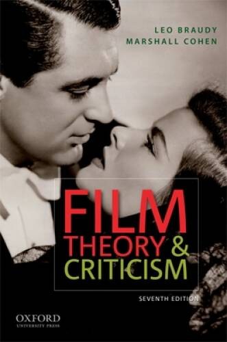 Film Theory and Criticism – Paperback By Braudy, Leo – VERY GOOD