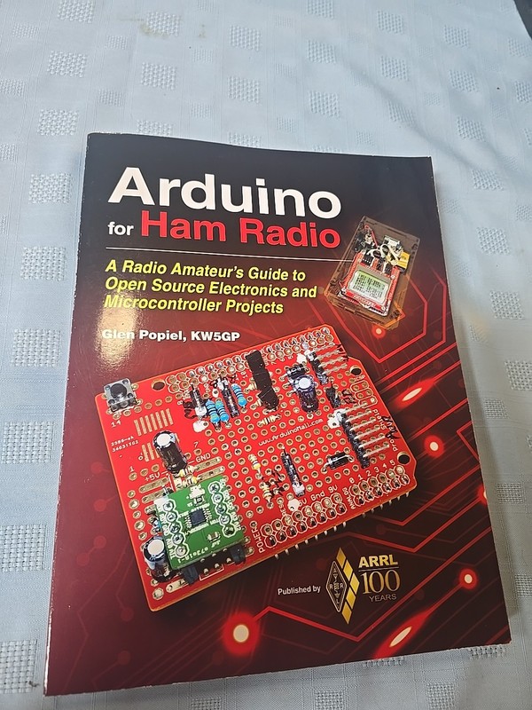 Arduino for Ham Radio: A Radio Amateur Guide – Glen Popiel, KW5GP