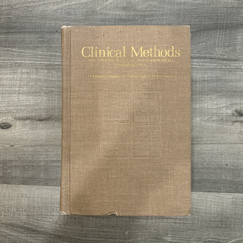 Clinical Methods The History Physical and Laboratory Examinations 1976 1st Print
