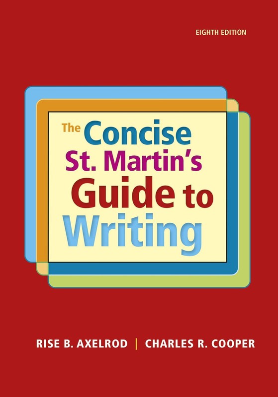 The Concise St. Martin’s Guide to Writing [Paperback] Axelrod,…