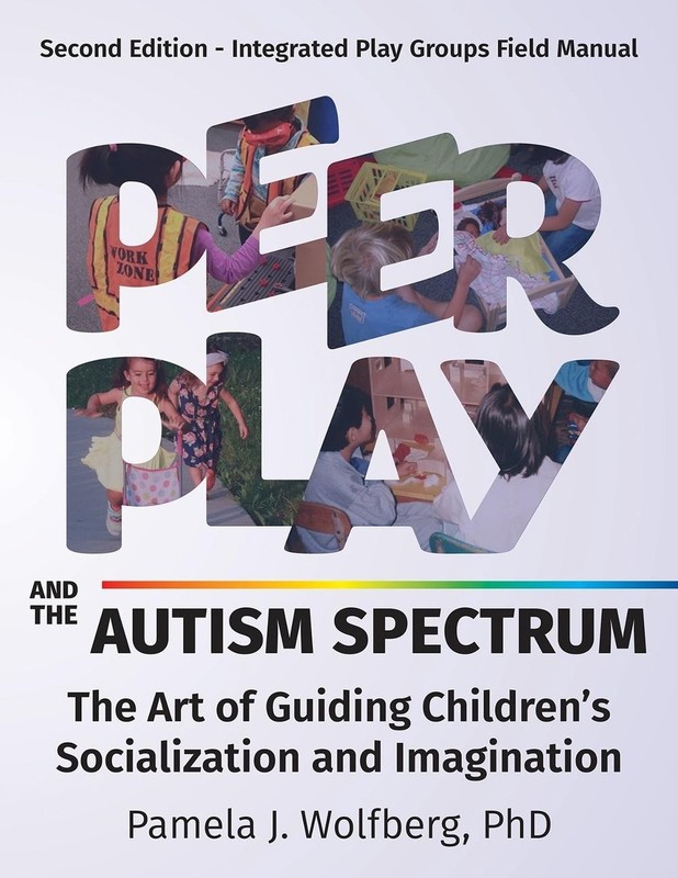 Peer Play and the Autism Spectrum: The Art of Guiding Children’s Socialization a