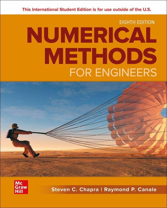 Numerical Methods for Engineers 8e by Steven C. Chapra International Edition
