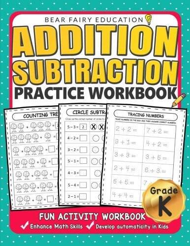 Addition Subtraction Practice Workbook : Kindergarten books, Activ – ACCEPTABLE