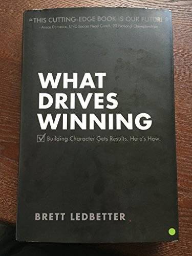 What Drives Winning: Building Character Gets Results. Here’s How. – GOOD