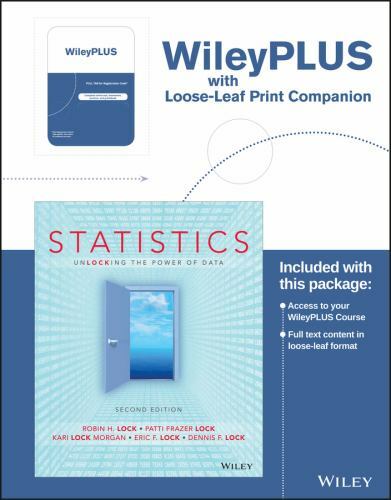 Statistics: Unlocking the Power of Data, Lock, Robin H.,Lock, Eric F.,Lock, Patt