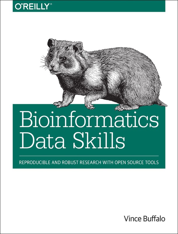 Bioinformatics Data Skills: Reproducible and Robust Research with Open Sourc…