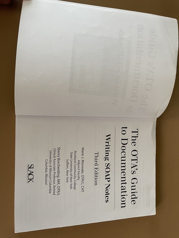 The OTA's Guide to Documentation : Writing SOAP Notes by Marie Morreale and... gallery