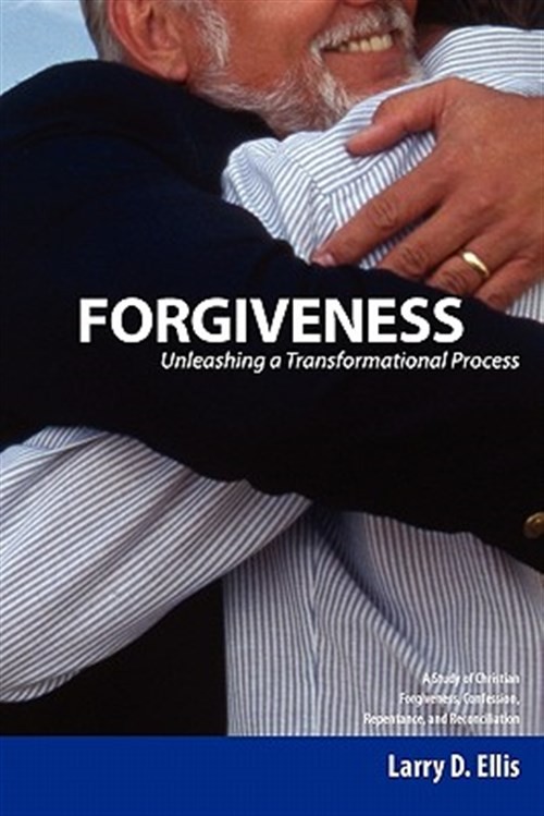 Forgiveness: Unleashing A Transformation by Ellis, Larry D., Brand New, Free …