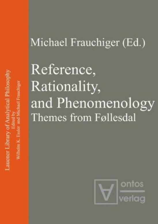 Reference, Rationality, And Phenomenology