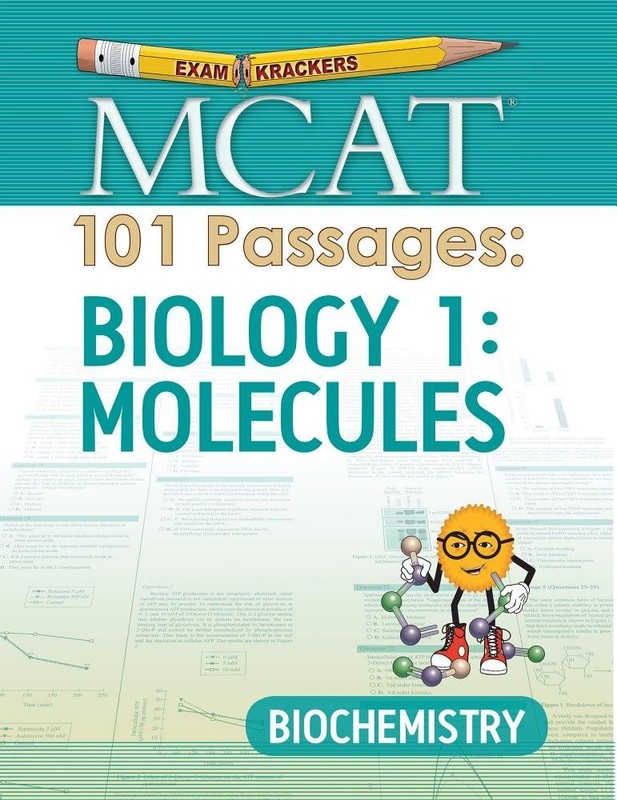 Examkrackers MCAT 101 Passages: Biology 1: Molecules: Biochemistry – paperba…