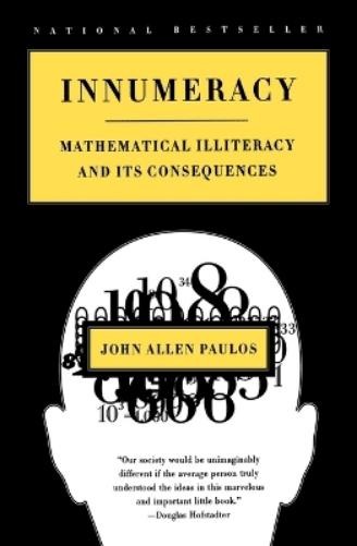 John Allen Paulos Innumeracy (Paperback)