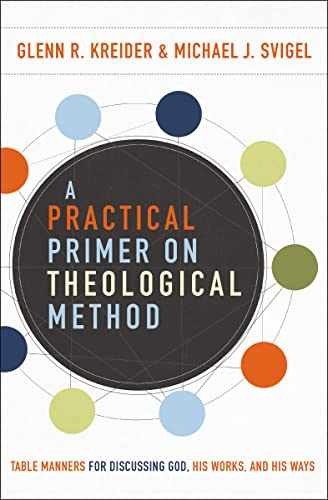 A Practical Primer on Theological – Paperback, by Kreider Glenn R.; – Acceptable